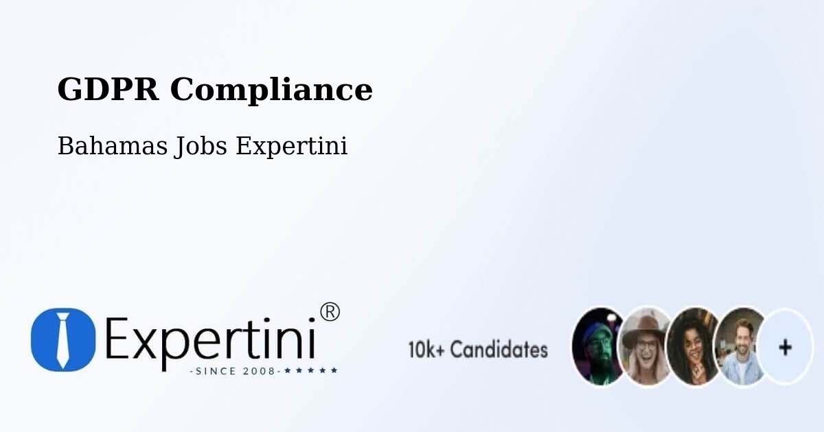 EU GDPR Compliance Statement – George Town - Bahamas Jobs Expertini